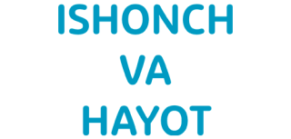 ISHONCH VA HAYOT