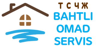 ТЧСЖ &quot;BAHTLI OMAD SERVIS&quot;